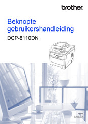 Brother DCP-8110DN Beknopte Gebruikershandleiding