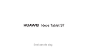 Huawei Ideos S7 Snel Aan De Slag