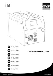 GYS GYSPOT ARCPULL 200 Bedienings- En Veiligheidsinstructies