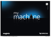 Nespresso my machine MAGIMIX M100 Handleiding