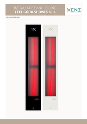 Xenz FEEL GOOD SHOWER IR-L Installatiehandleiding