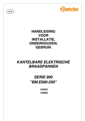 Bartscher BM.E080-200 Handleiding Voor Installatie, Gebruik En Onderhoud