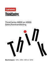 Lenovo ThinkCentre M800 Gebruikershandleiding