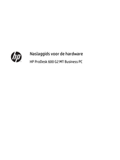 HP ProDesk 600 G2 MT Business PC Naslaggids