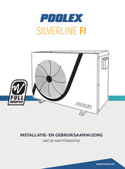 Poolex SILVERLINE FI Installatie- En Gebruiksaanwijzing