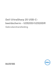 Dell UltraSharp U2520DR Gebruikershandleiding