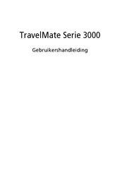 Acer TravelMate 3000 Series Gebruikershandleiding