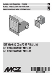 MCZ KIT VIVO 80 COMFORT AIR SLIM Handleiding Voor Installatie En Gebruik