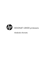 HP DesignJet L28500 Belangrijke Informatie