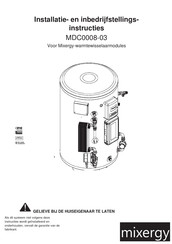 Mixergy MDC0008-03 Installatie- En Inbedrijfstellingshandleiding