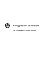 HP ProDesk 400 G1 Microtower Naslaggids