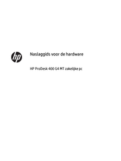 HP ProDesk 400 G4 SFF Business PC Naslaggids