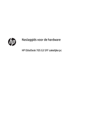 HP EliteDesk 705 G3 Desktop Mini Naslaggids