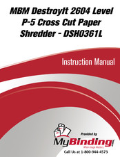 MyBinding MBM DestroyIt 2604 Level P-5 Cross Cut Gebruiksaanwijzing