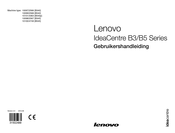 Lenovo IdeaCentre B5 Series Gebruikershandleiding