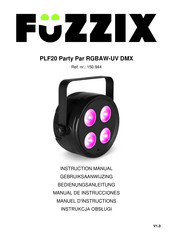 Fuzzix PLF20 Party Par RGBAW-UV DMX Gebruiksaanwijzing