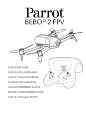 Parrot BEBOP 2 FPV Beknopte Gebruikshandleiding