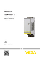 Vega VEGATOR 636 Ex Handleiding