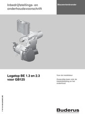 Buderus Logatop BE 2.3 Installatie-, Inbedrijfstellings- En Onderhoudshandleiding