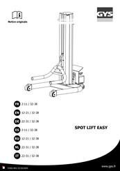 GYS SPOT LIFT EASY Vertaling Van De Originele Handleiding