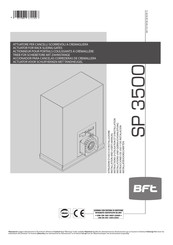 BFT SP 3500 Installatievoorschriften