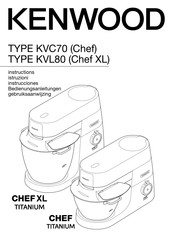 Kenwood Chef XL Gebruiksaanwijzing