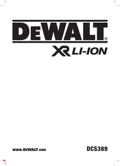 DeWalt XR Li-Ion DCS389 Vertaling Van De Originele Handleiding