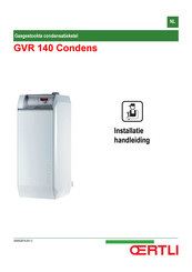 OERTLI GVR 140 Condens Installatiehandleiding