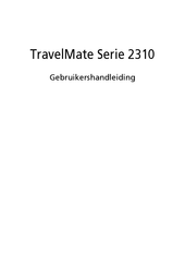 Acer TravelMate 2310 Gebruikershandleiding