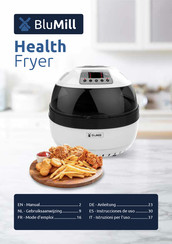 BluMill Health Fryer Gebruiksaanwijzing