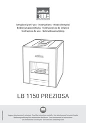 LAVAZZA BLUE LB 1150 Preziosa Gebruiksaanwijzing