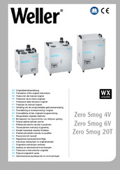 Weller Zero Smog 4V Vertaling Van De Oorspronkelijke Gebruiksaanwijzing