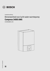 Bosch Compress 3400i AWS CS3400iAWS 10 B Installatiehandleiding
