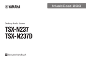 Yamaha MusicCast 200 TSX-N237D Snelhandleiding