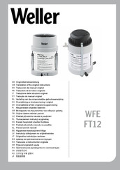 Weller WFE FT12 Vertaling Van De Oorspronkelijke Gebruiksaanwijzing
