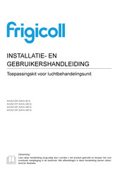 Frigicoll AHUKZ-02F Installatie- En Gebruikershandleiding