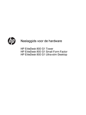 HP EliteDesk 800 G1 Ultra-slim Desktop Naslaggids