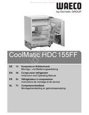 Dometic GROUP WAECO CoolMatic HDC155FF Montagehandleiding En Gebruiksaanwijzing