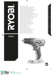 Ryobi R18DD2 Vertaling Van De Originele Handleiding