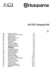 Husqvarna 40-C80 Charging Rail Gebruiksaanwijzing