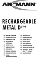 ANSMANN RECHARGEABLE METAL D plus Gebruiksaanwijzing