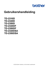 Brother TD-2320DF Gebruikershandleiding