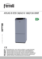 Ferroli ATLAS D 30 K 100 UNIT Aanwijzingen Voor Installatie En Aansluiten