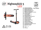 SCOOT AND RIDE Highwaykick 5 LED Gebruiksaanwijzing