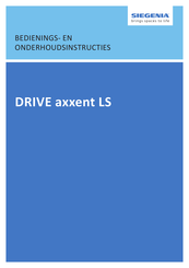 Siegenia DRIVE axxent LS Installatie-, Bedienings- En Onderhoudsinstructies