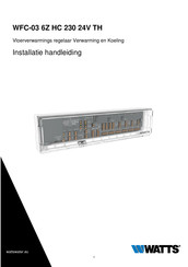 Watts WFC-03 6Z HC 230 24V TH Installatiehandleiding