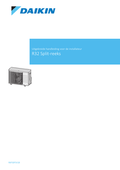 Daikin R32 Split Series Uitgebreide Handleiding Voor De Installateur