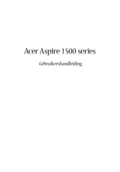 Acer Aspire 1500 Series Gebruikershandleiding