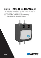 Watts HK25-C Series Installatie- En Bedieningshandleiding