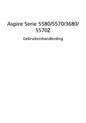 Acer Aspire 5570Z Gebruikershandleiding